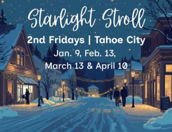 starlight strolls in tahoe city